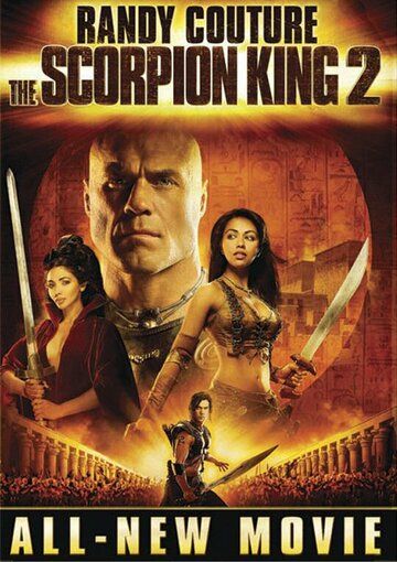 Царь скорпионов 2: Восхождение воина / The Scorpion King 2: Rise of a Warrior (2008)